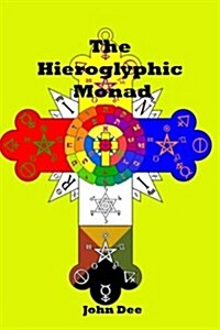 The Hieroglyphic Monad (Paperback)