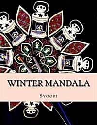Winter Mandala: Adult Coloring Book (Paperback)