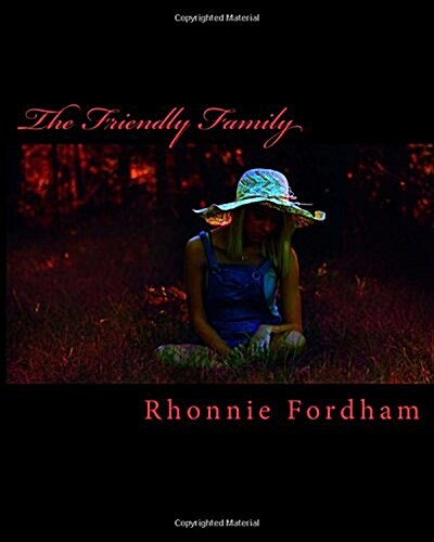 The Friendly Family (Paperback)