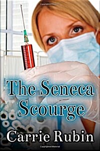 The Seneca Scourge (Paperback)