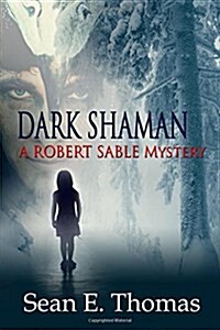 Dark Shaman (Paperback)