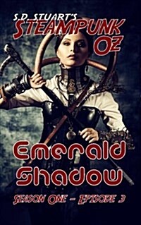 Emerald Shadow: Season One - Episode 3 (Paperback)