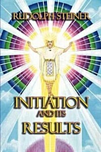 Initiation and Its Results (Paperback)