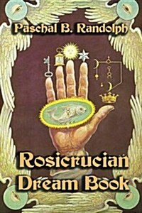 Rosicrucian Dream Book (Paperback)