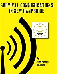 Survival Communications in New Hampshire (Paperback)