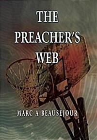The Preachers Web (Hardcover)