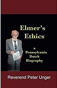 Elmers Ethics (Paperback, Regular Print)