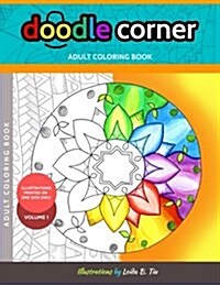 Doodle Corner Adult Coloring Book, Volume 1 (Paperback)