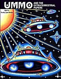 Ummo and the Extraterrestrial Papers (Paperback)