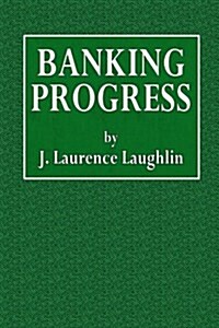 Banking Progress (Paperback)
