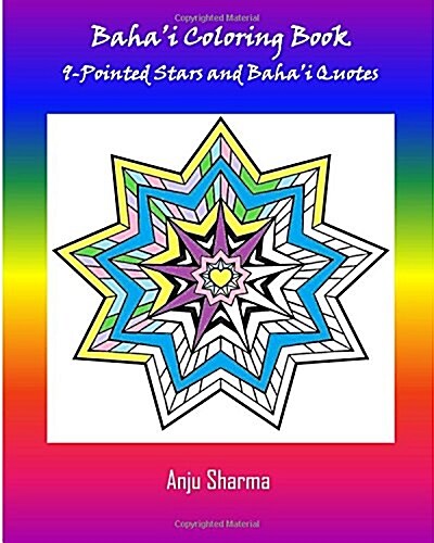 Bahai Adult Coloring Book: 9-Pointed Stars and Bahai Quotes (Paperback)