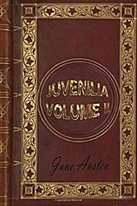 Juvenilia - Volume II (Paperback)