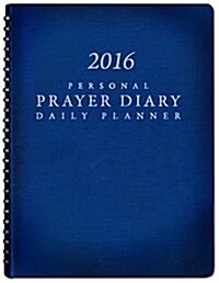 Personal Prayer Diary (2016) (Spiral, 2017)
