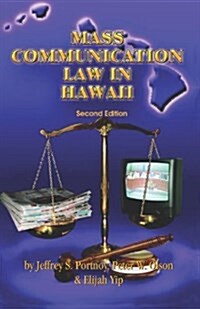 Mass Communication Law in Hawaii (Paperback)