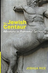 The Jewish Centaur (Paperback)