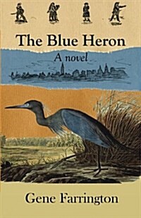 The Blue Heron (Paperback)