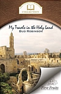 My Travels in the Holy Land (Paperback)