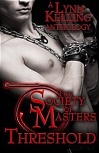 Threshold: A Society of Masters Anthology (Paperback)