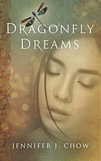 Dragonfly Dreams (Paperback)
