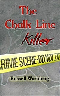 The Chalk Line Killer (Paperback)