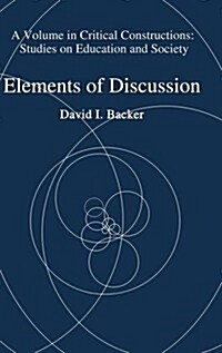 Elements of Discussion (Hc) (Hardcover)