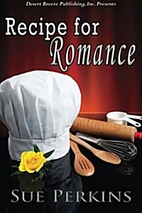 Recipe for Romance (Paperback)