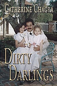Dirty Darlings (Paperback, First Printing)
