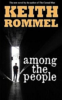 Among the People: A Psychological Thriller (Paperback)