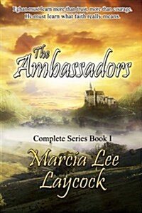 The Ambassadors Complete Series Book 1 (Paperback)