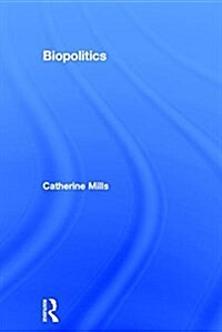 Biopolitics (Hardcover)