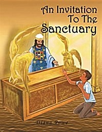 An Invitation to the Sanctuary (Paperback)