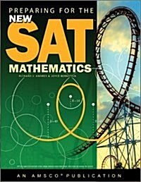 Preparing for the New SAT: Mathematics Student Edition (Prebound)
