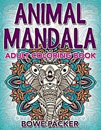 Animal Mandala: Adult Coloring Book (Paperback)