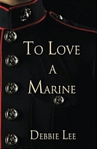 To Love a Marine (Paperback)