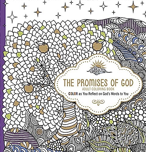 The Promises of God Adult Coloring Book: Color as You Reflect on Gods Words to You (Paperback)
