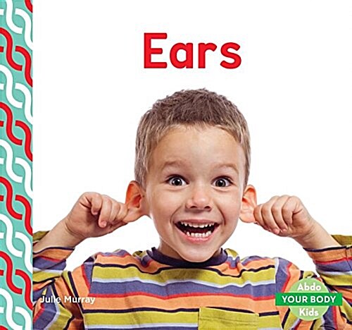 Ears (Library Binding)