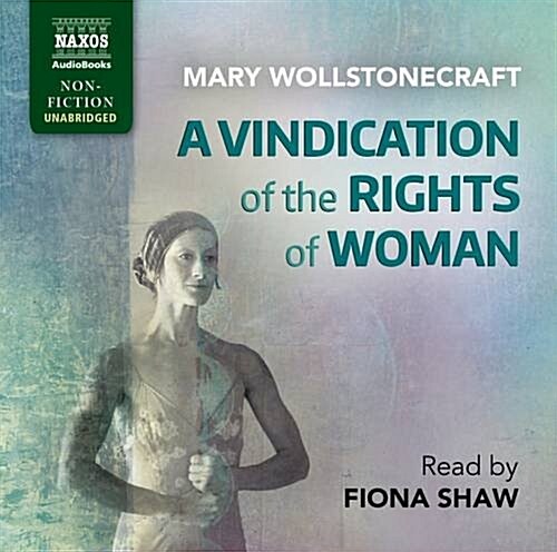 A Vindication of the Rights of Woman (Audio CD)
