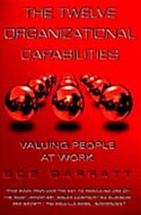 The Twelve Organizational Capabilities (Paperback)