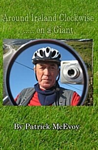 Around Ireland Clockwise on a Giant (Paperback)