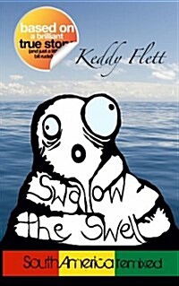Swallow the Swell (Paperback)