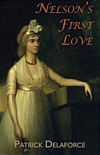 Nelsons First Love: Fannys Story (Paperback)