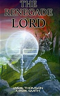 The Renegade Lord (Paperback)