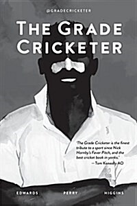 The Grade Cricketer (Paperback)