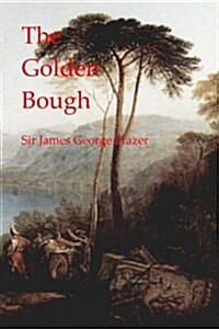 The Golden Bough (Paperback)