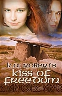 Kiss of Freedom (Paperback)