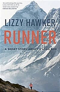 Runner : A Short Story About a Long Run (Paperback)