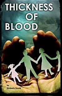 Thickness of Blood (Paperback)