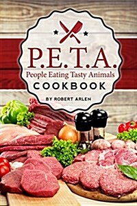 People Eating Tasty Animals: Cookbook (Paperback)