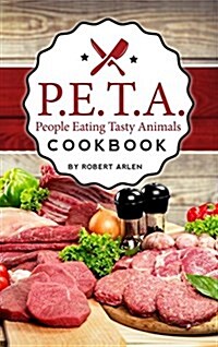 People Eating Tasty Animals: Cookbook (Hardcover)