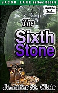 Jacob Lane Series Book 5: The Sixth Stone (Paperback)